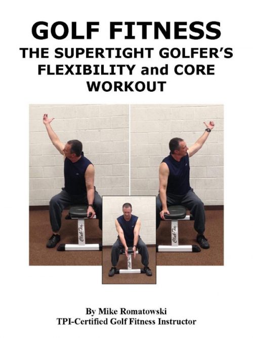 Cover of the e-book Golf Fitness: The Supertight Golfer's Flexibility and Core Workout.